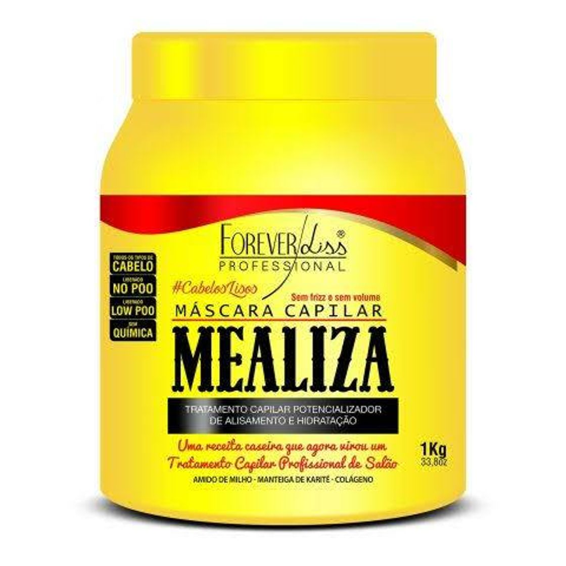 Fashion Máscara Capilar MeAliza Forever Liss 1kg