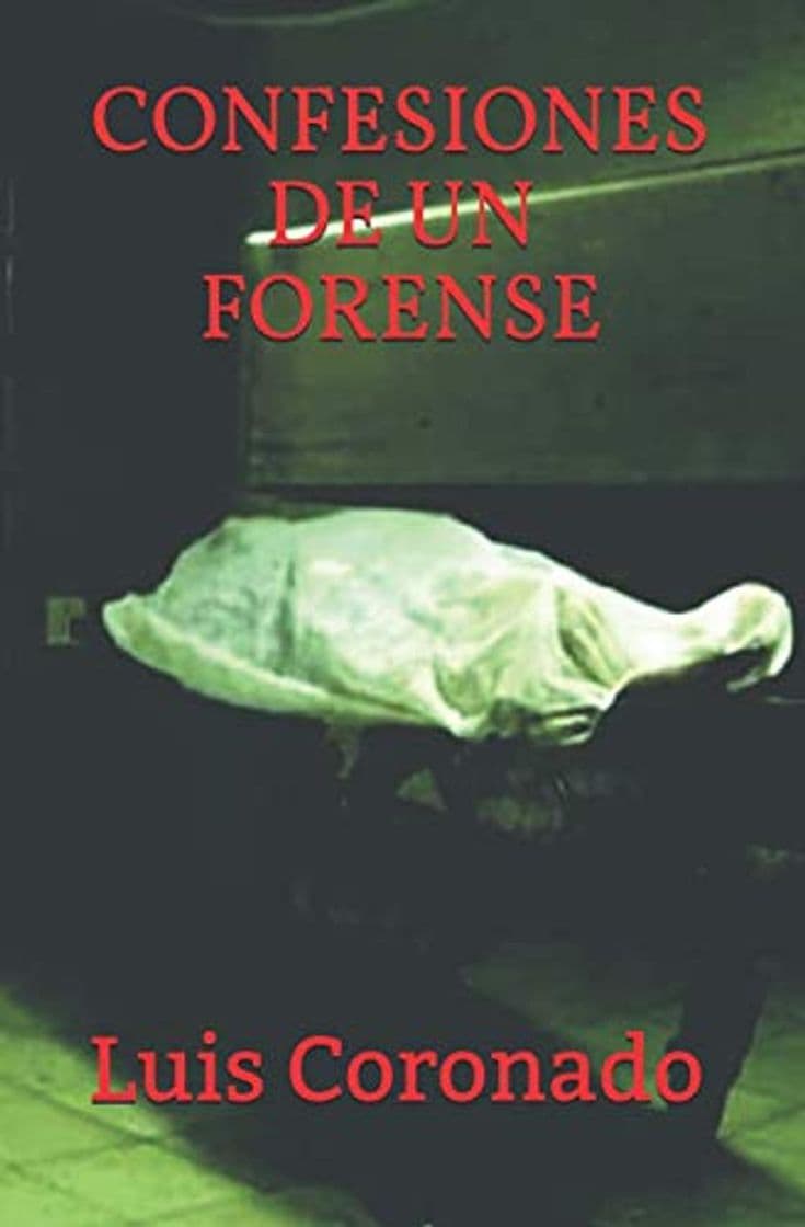 Book CONFESIONES DE UN FORENSE