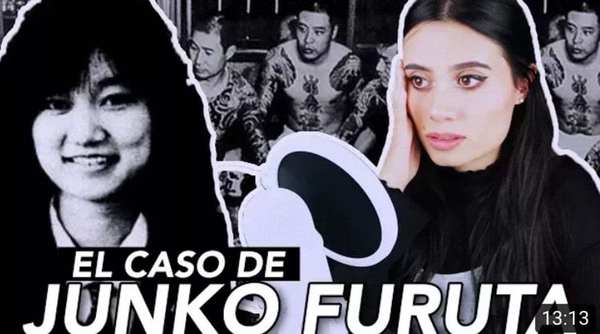 Moda TODO sobre el MISTERIOSO caso de JUNKO FURUTA - YouTube