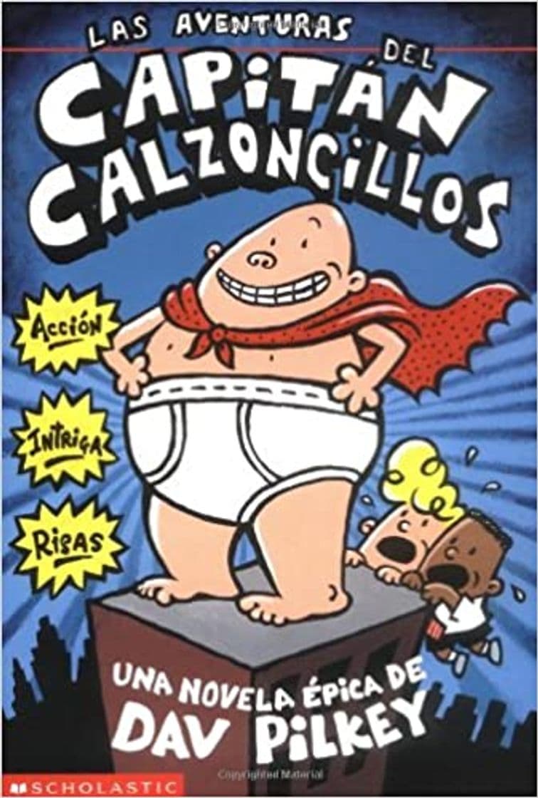 Book Las aventuras del Capitán Calzoncillos