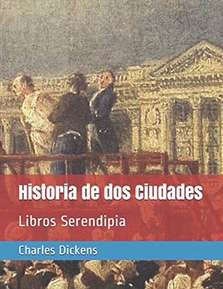 Book Historia de dos Ciudades: Libros Serendipia