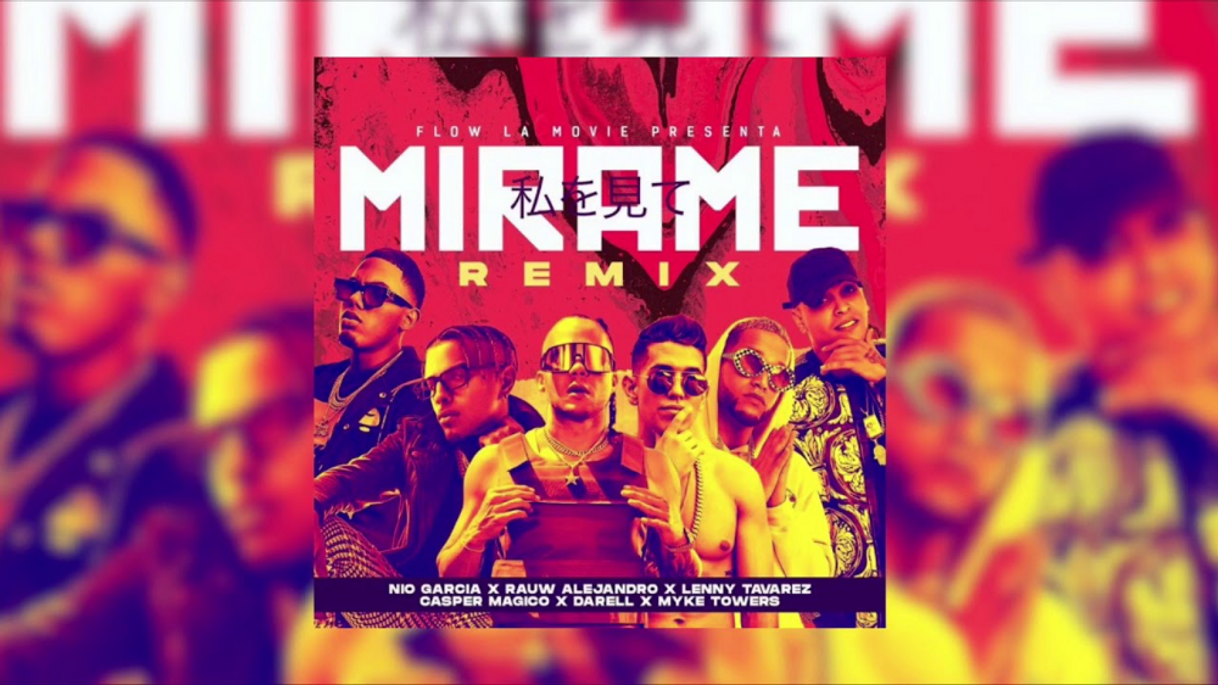 Canción Nio, Rauw, Lenny Tavarez, Darell, Myke- Mírame