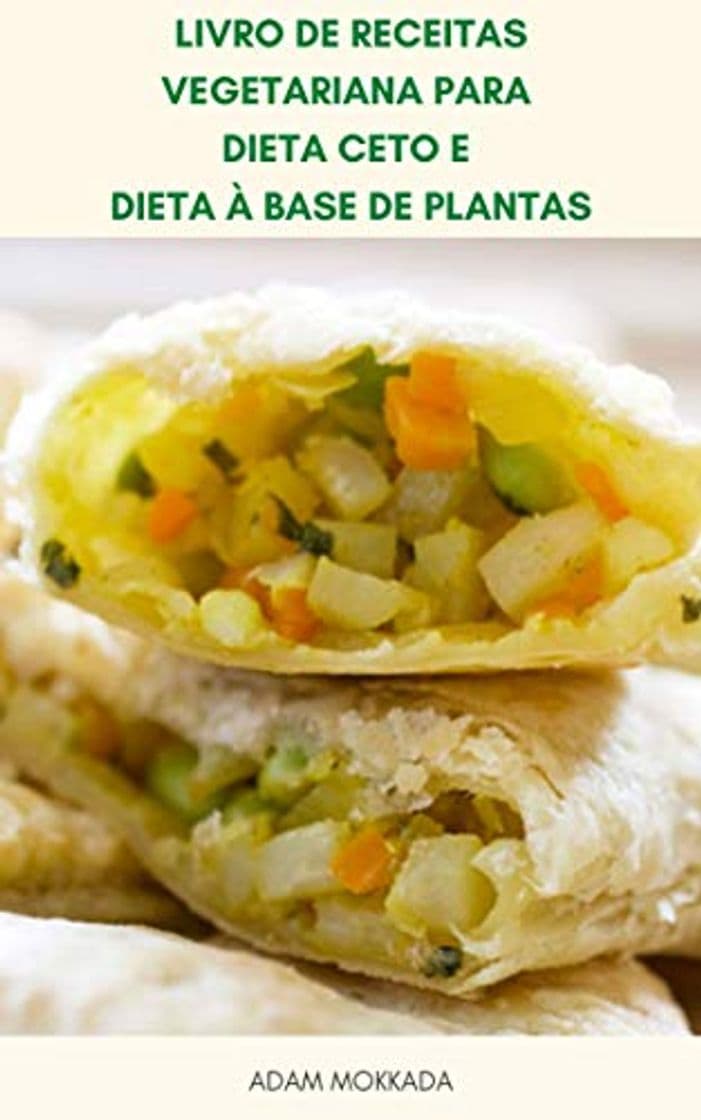 Libro Preparação De Refeição Vegana Para Dieta Cetogênica : Receitas Vegetarianas Para Perda