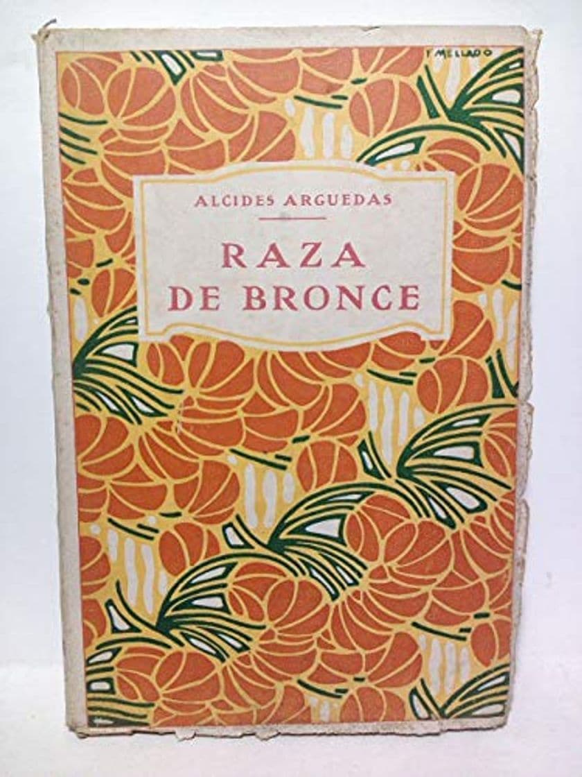 Libro Raza de bronce