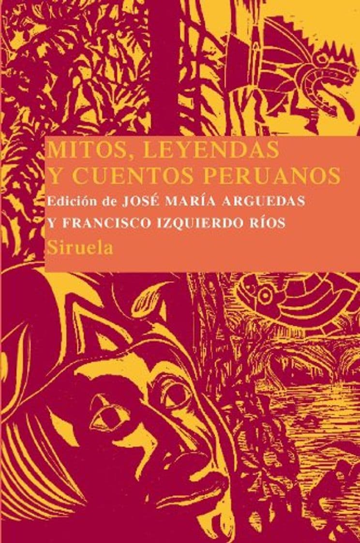 Libro Mitos, leyendas y cuentos peruanos: 11 (Las Tres Edades/ Biblioteca de Cuentos Populares)