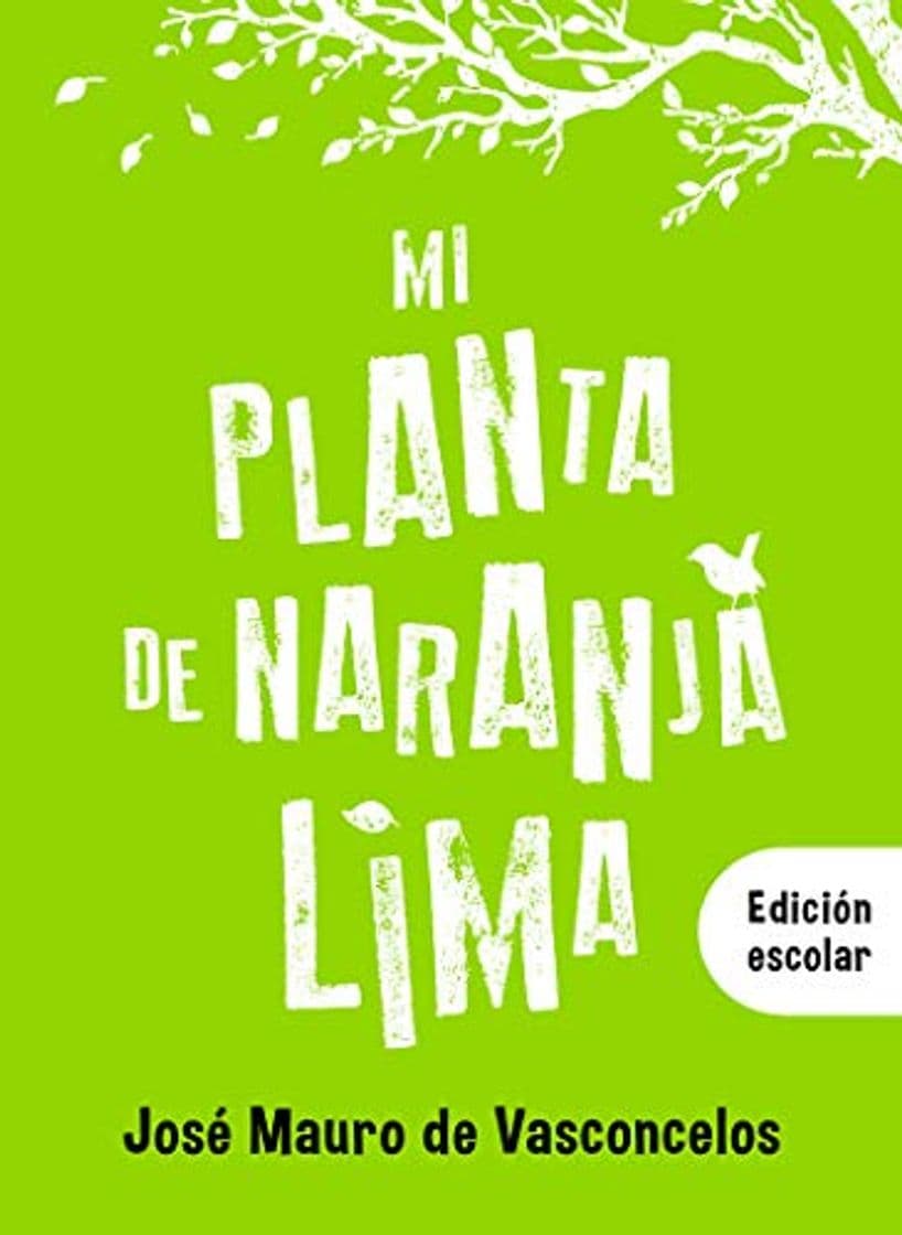 Libro Mi planta de naranja lima