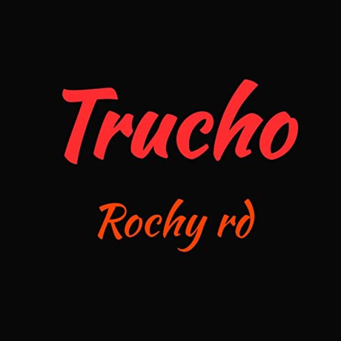 Canción Trucho