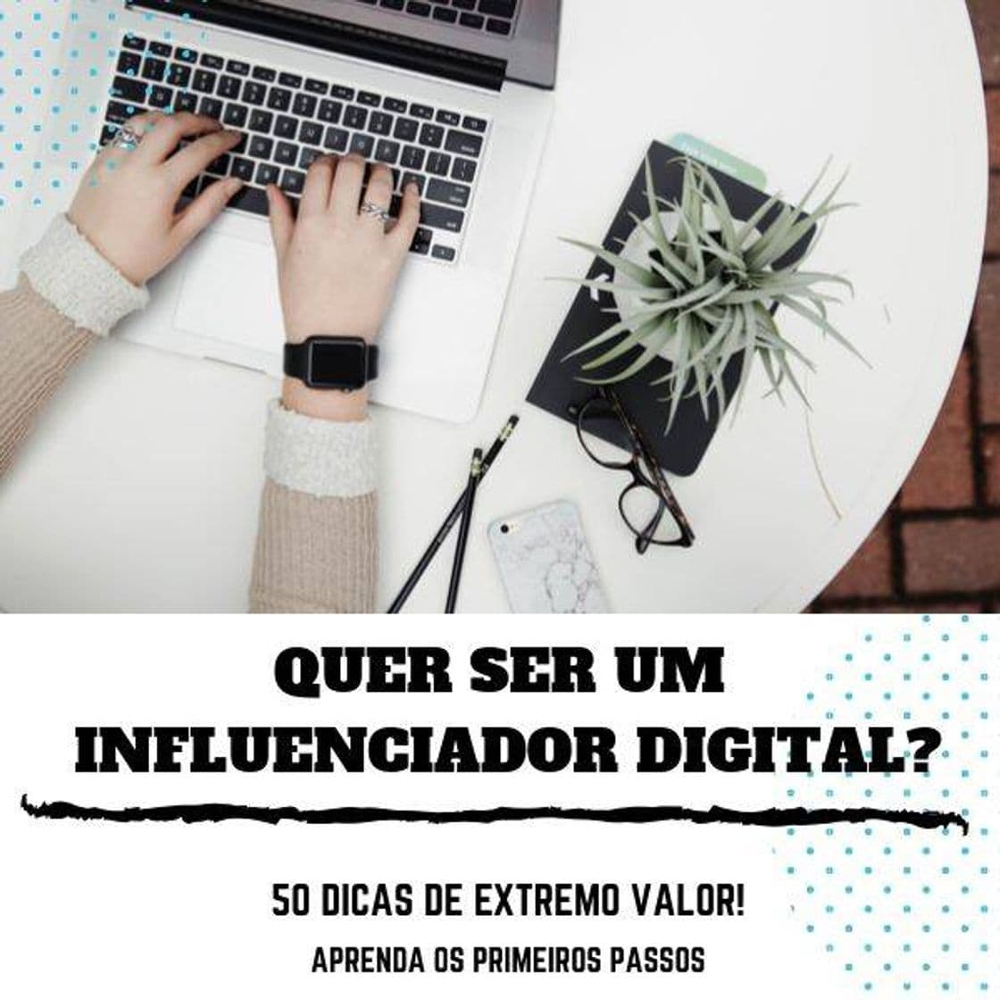 Fashion 50 dicas para ser um digital influencer ✨