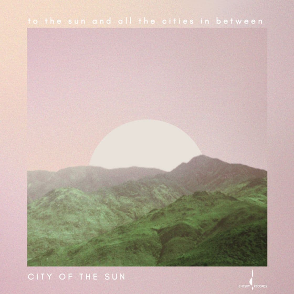 Canción To the Sun and All the Cities in Between