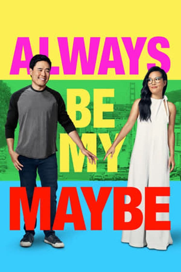 Película Always Be My Maybe