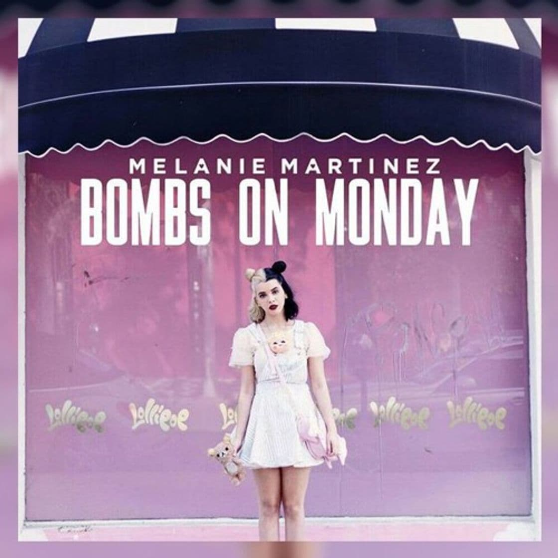 Canción Melanie Martinez - bombs on monday