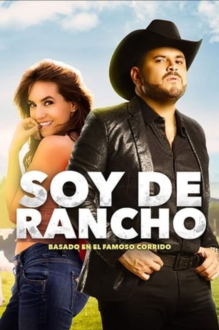 Película Soy de rancho