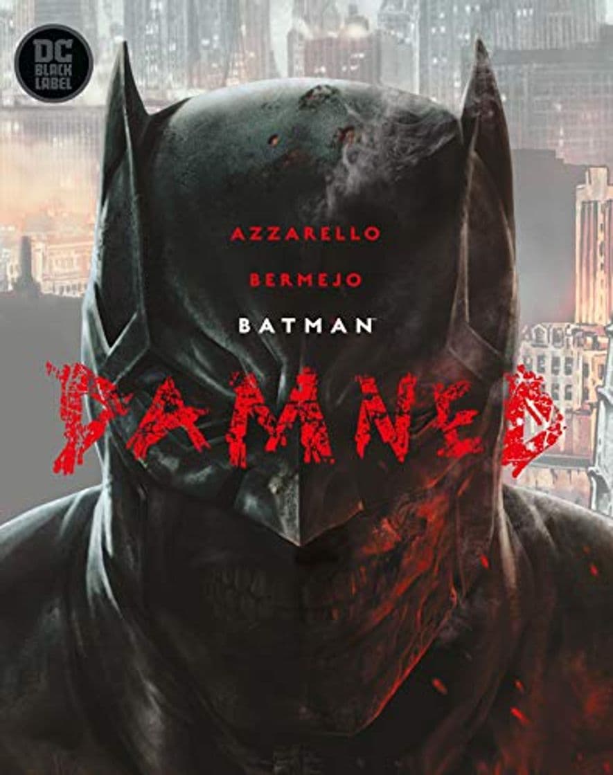 Libro Azzarello, B: Batman: Damned