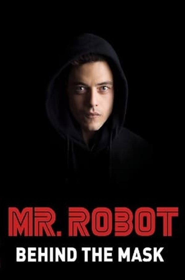 Película Mr. Robot: Behind the Mask