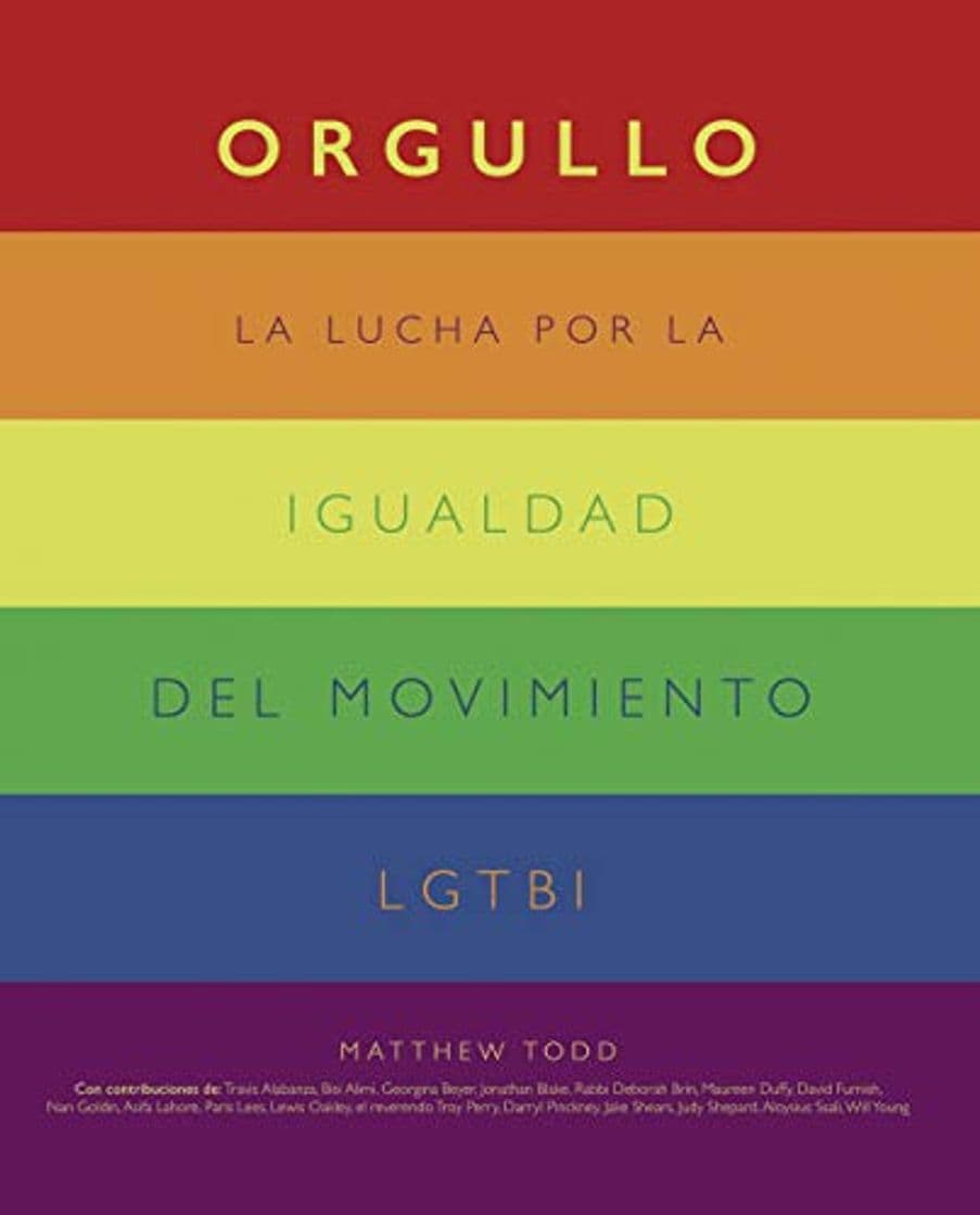 Book Orgullo. La lucha por la igualdad del movimiento LGTBI