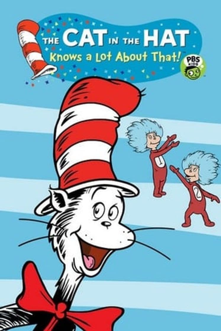 Serie The Cat in the Hat Knows a Lot About That!