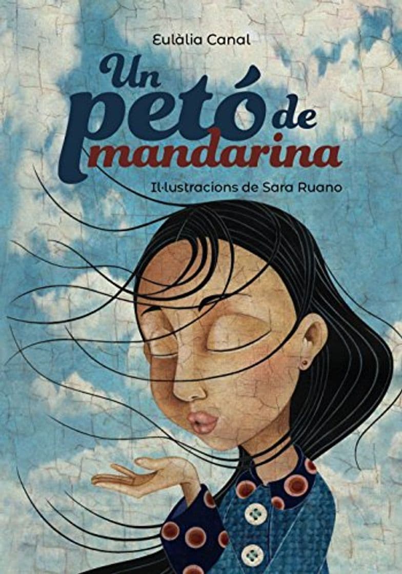 Libro Un petó de mandarina (Llibres infantils i juvenils - Pluja de llibres