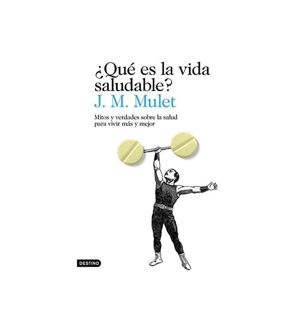 Product ¿Qué es la vida saludable?: Mitos y verdades sobre la salud para