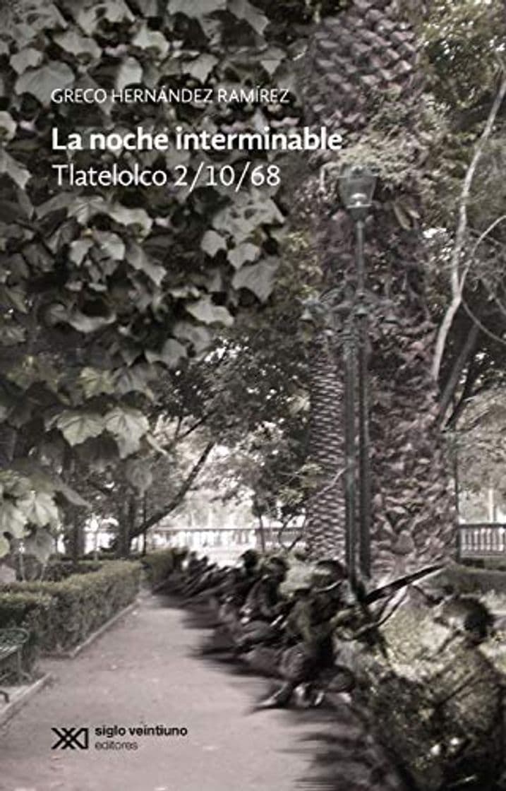 Libro La noche interminable: Tlatelolco 02