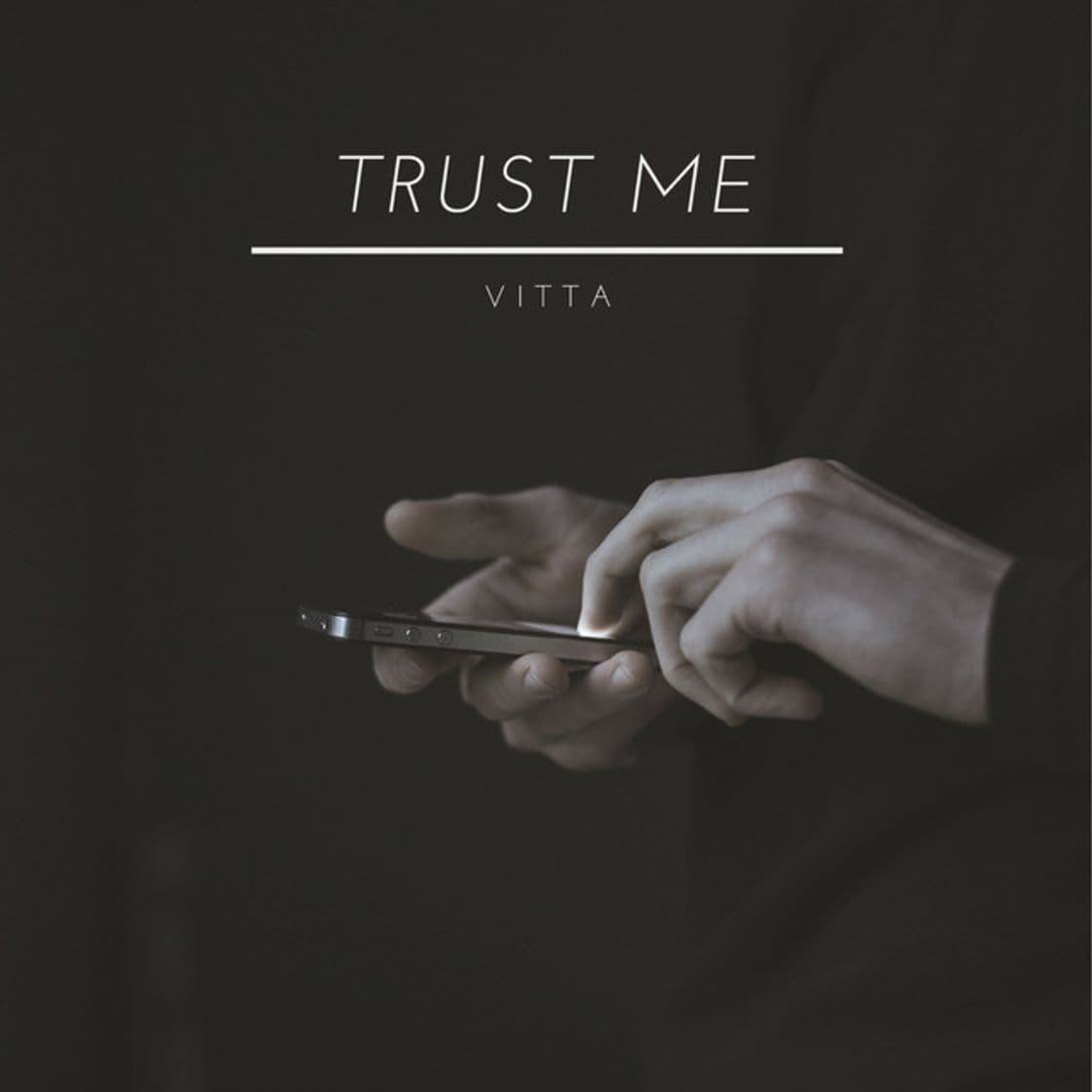 Canción Trust Me