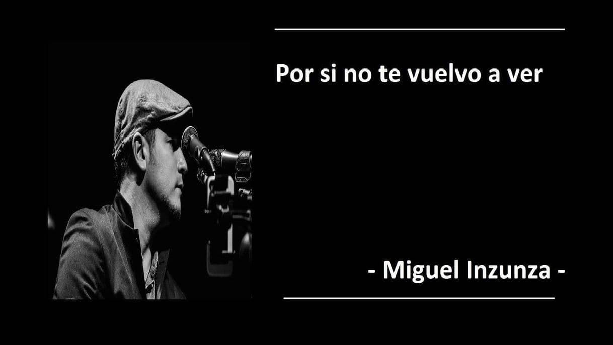 Fashion Por si no te vuelvo a ver - Miguel Inzunza 