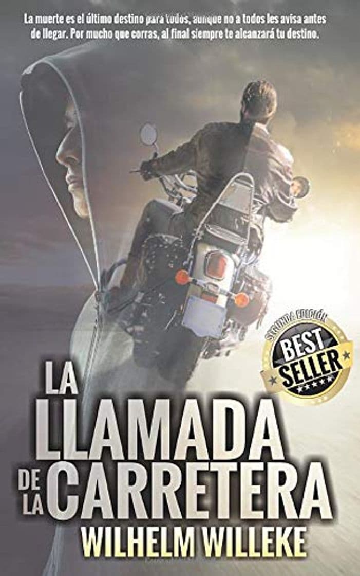 Libro La Llamada de la Carretera: La muerte es el último destino para