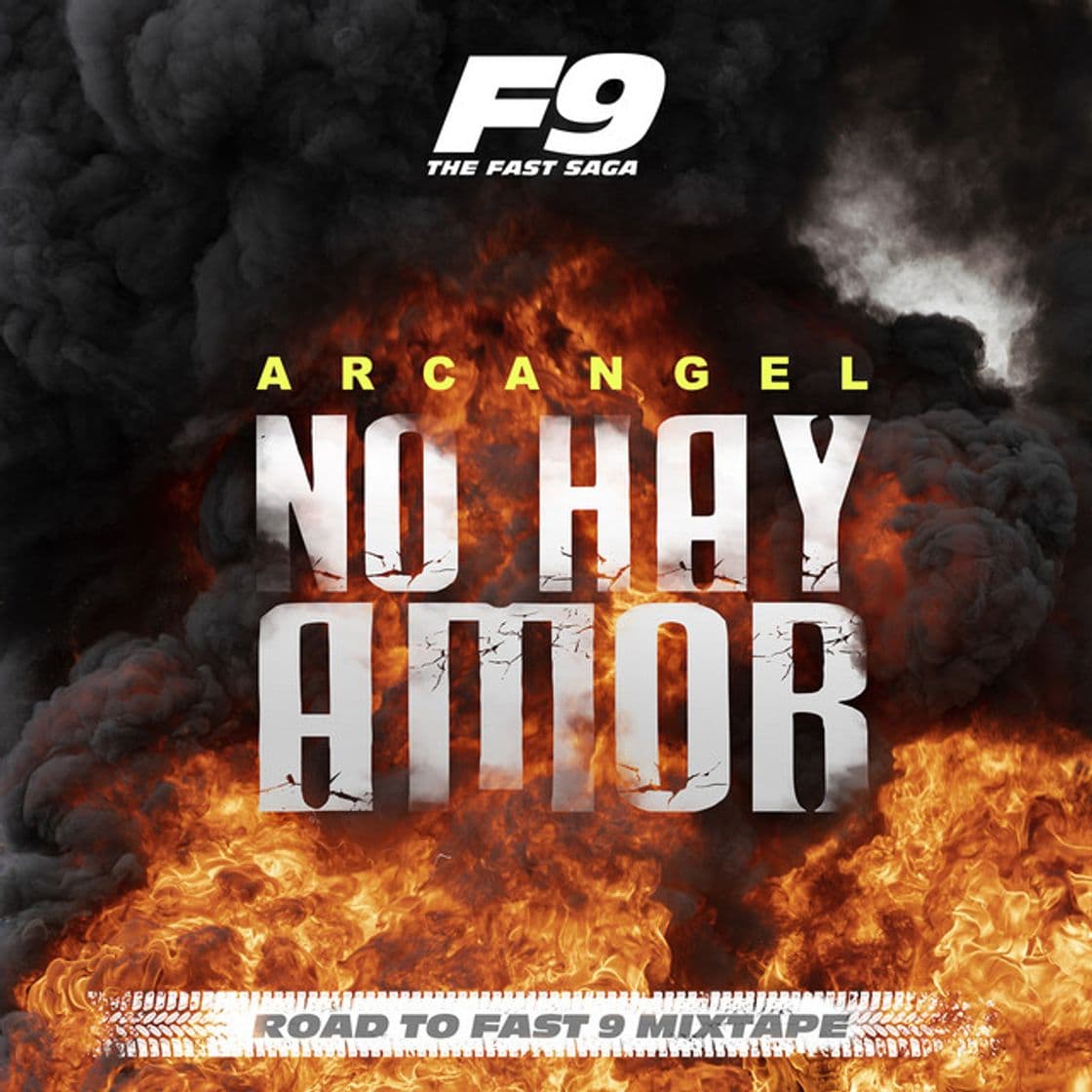 Music No Hay Amor - From Road To Fast 9 Mixtape