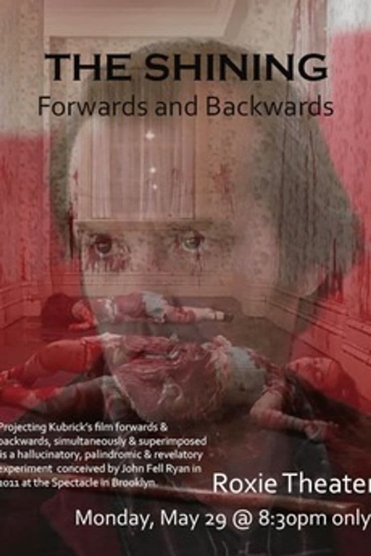 Película The Shining Forwards and Backwards