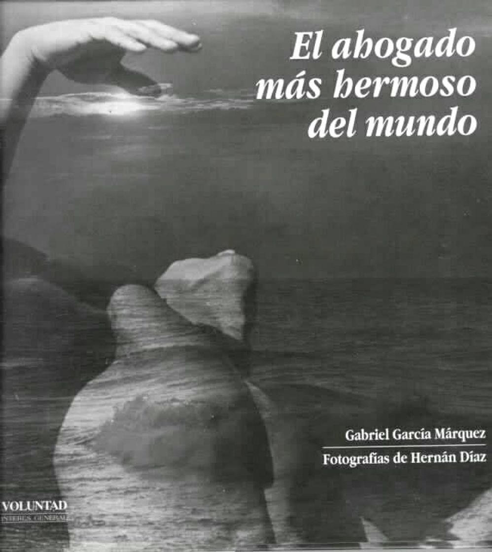 Libro El ahogado más hermoso del mundo