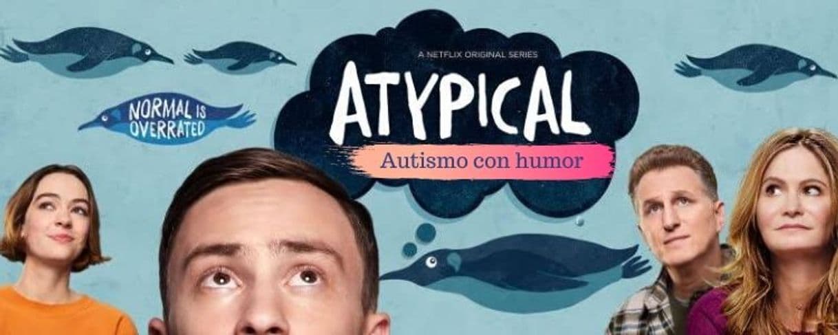 Serie Atypical