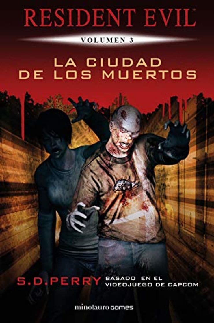 Libro Resident Evil: La ciudad de los muertos