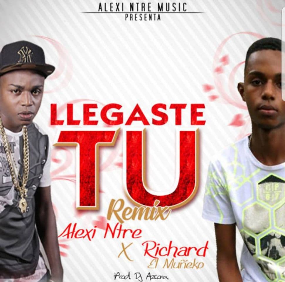 Moda Richard El Muñeko❌Alexi Ntre- Llegaste Tu Remix Prod Dj Azco