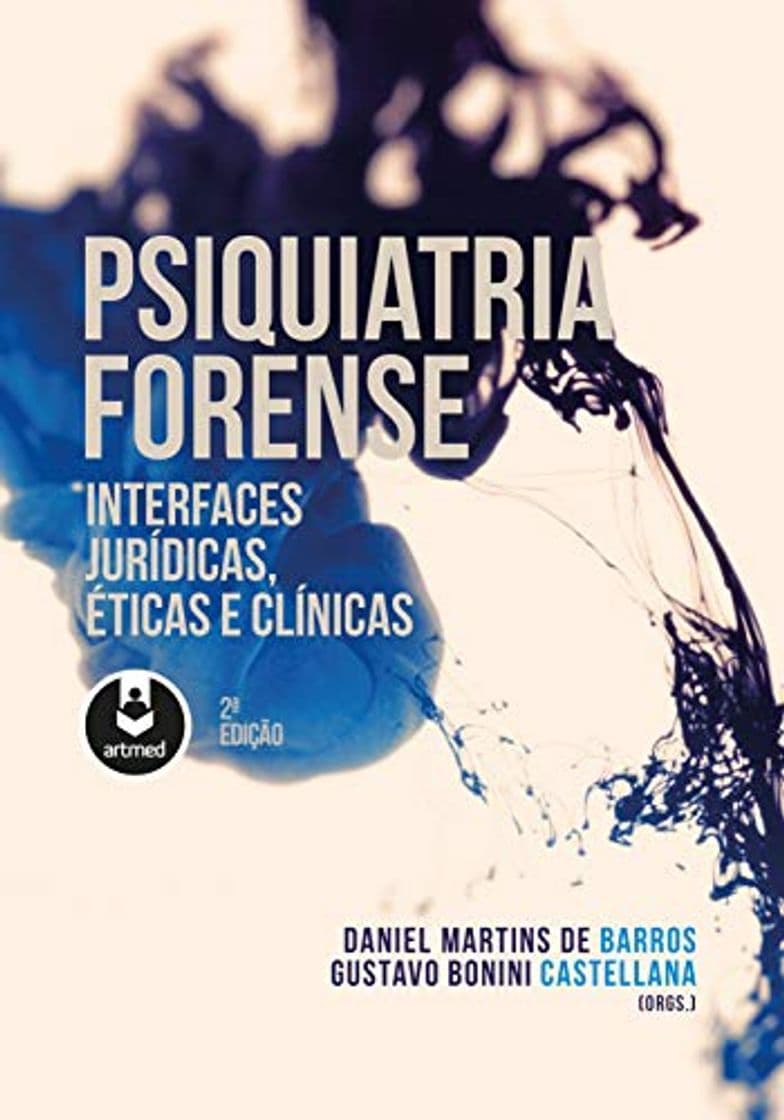 Book Psiquiatria Forense: Interfaces Jurídicas, Éticas e Clínicas