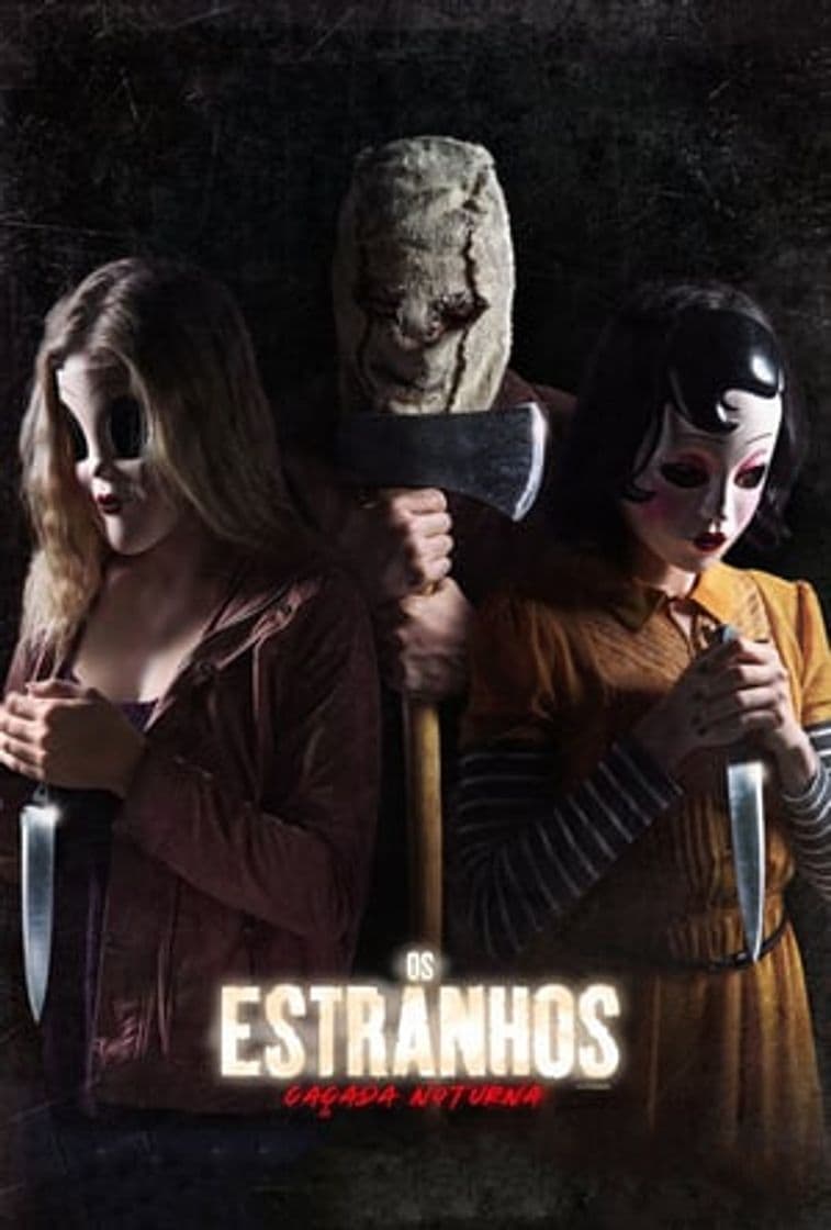 Película The Strangers: Prey at Night