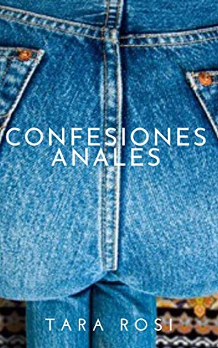 Libro Confesiones Anales: Mis Secretos