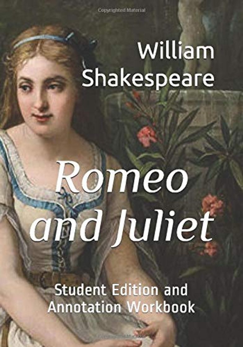 Libro Romeo and Juliet: Student Edition and Annotation Workbook