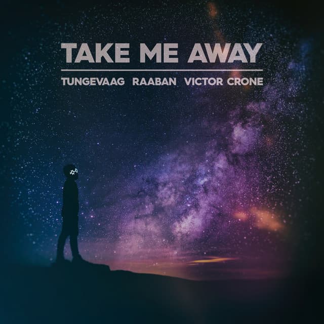 Canción Take Me Away