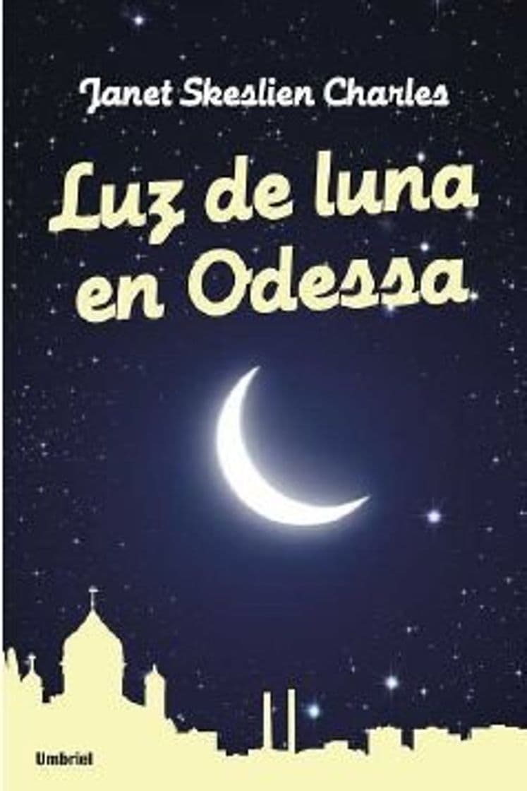 Libro Luz de luna en Odessa