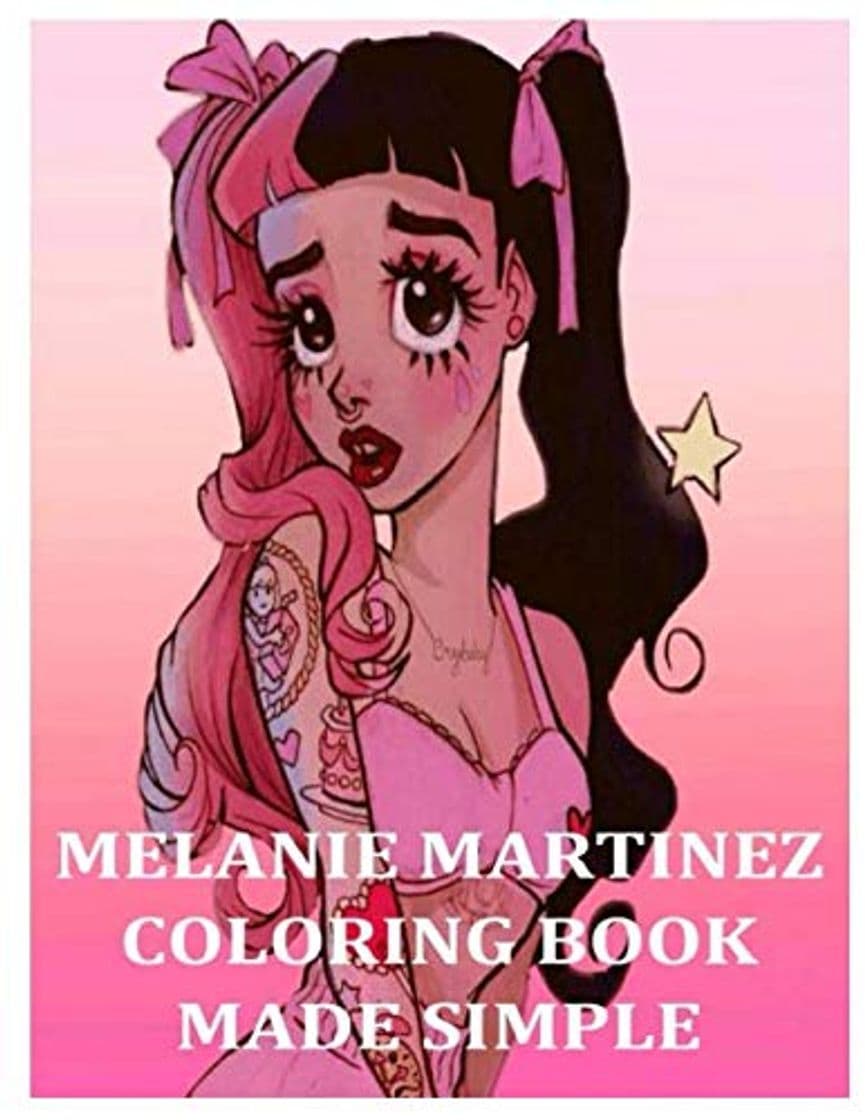 Libro MELANIE MARTINEZ COLORING BOOK MADE SIMPLE: A Fun and Exciting Coloring Book For Kids