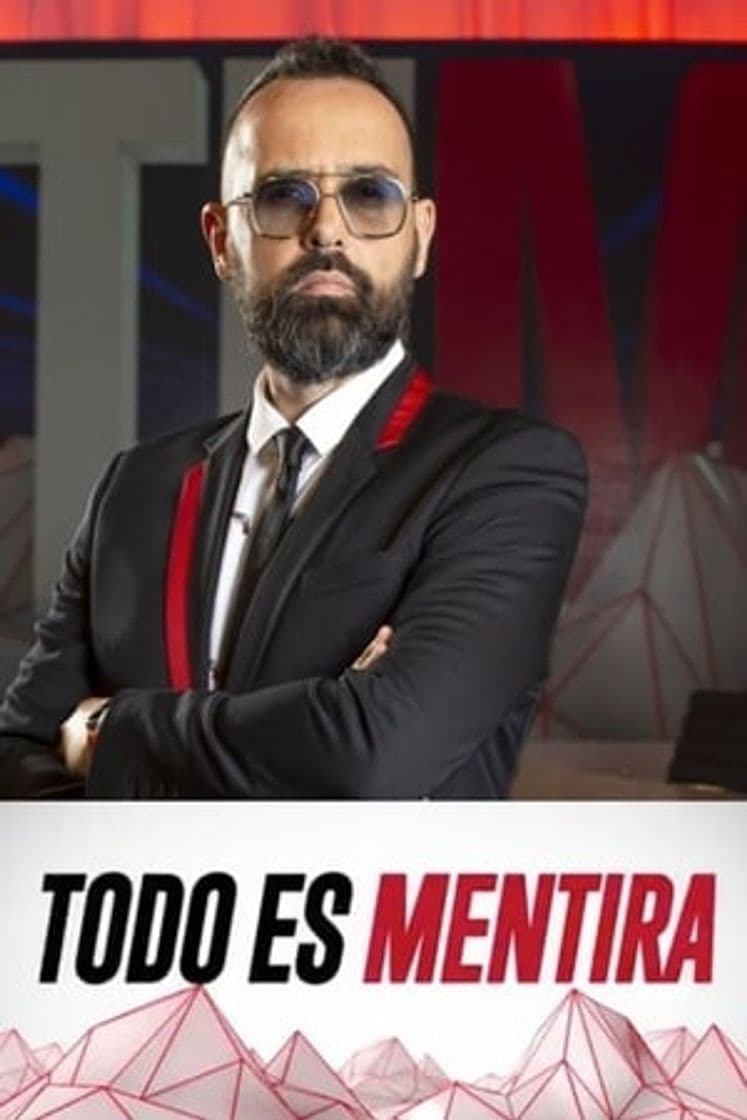 Serie Todo es Mentira