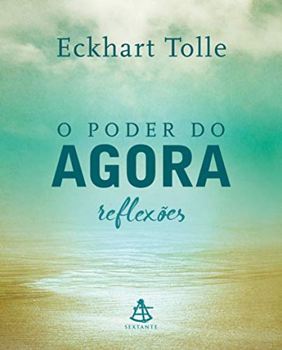 Book O Poder do Agora - reflexoes