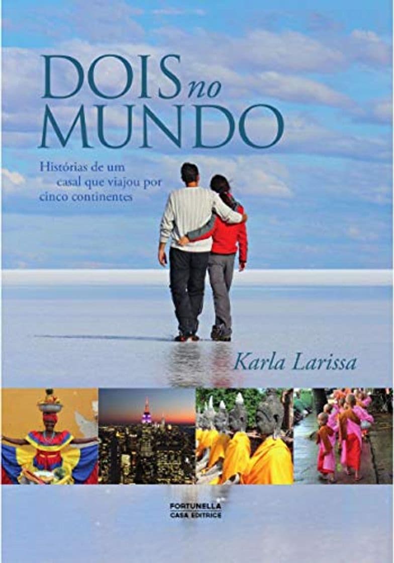 Libro Dois no Mundo: Histórias de um casal que viajou por cinco continentes