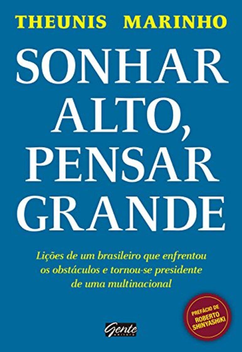 Libro Sonhar alto, pensar grande: Lições de um brasileiro que enfrentou os obstáculos