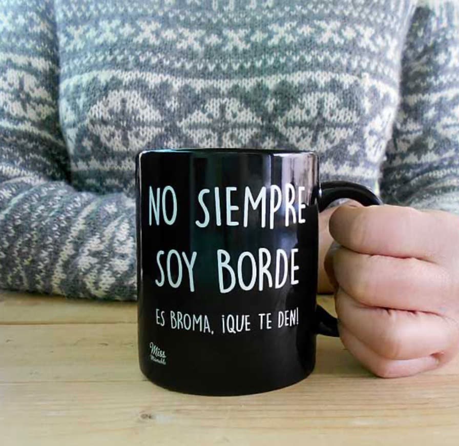 Moda Taza con mensaje para bordes