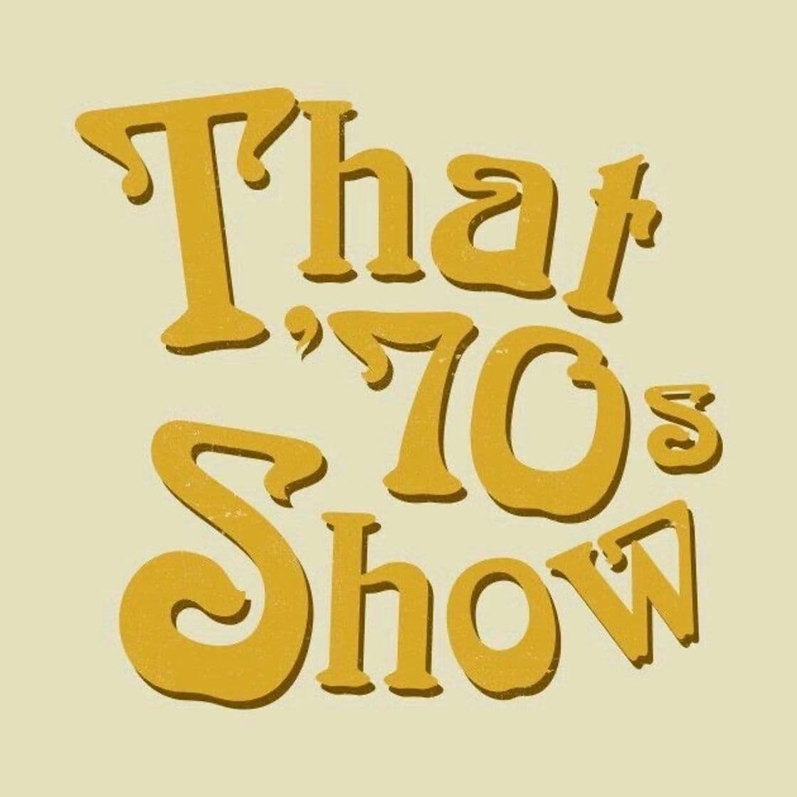 Serie That '70s Show