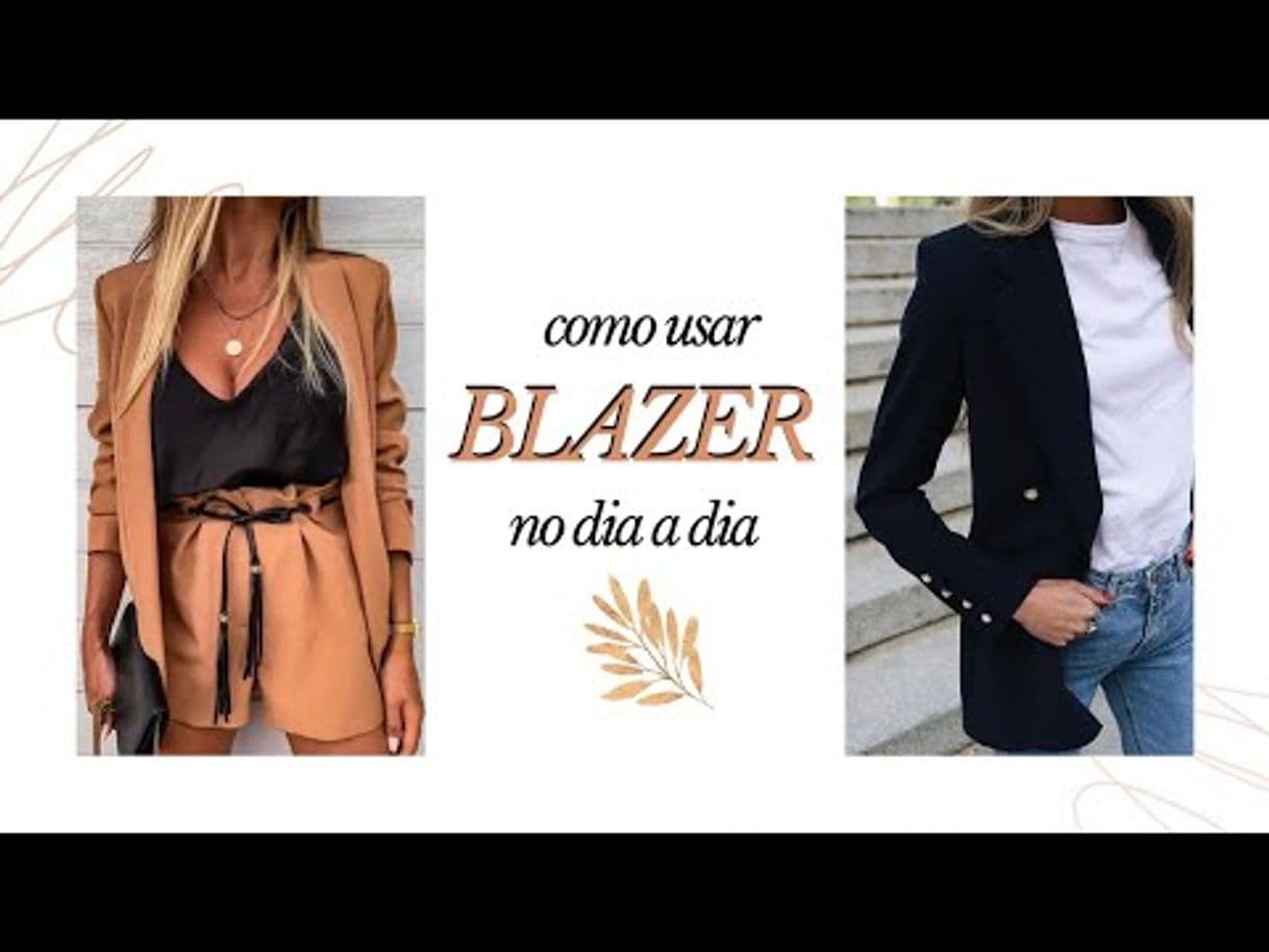 Moda COMO USAR BLAZER DE FORMA ESTILOSA - YouTube