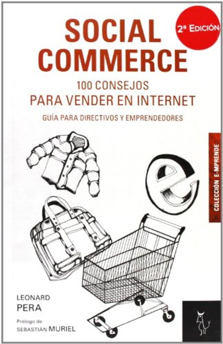 Book 100 Consejos Para Vender En Internet. Guía Para Directivos Y Emprendedores