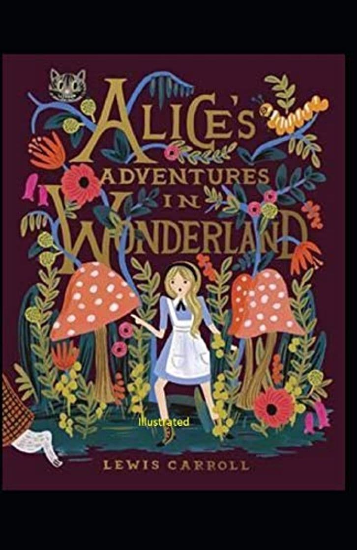 Libro Alice's Adventures in Wonderland Illustrated