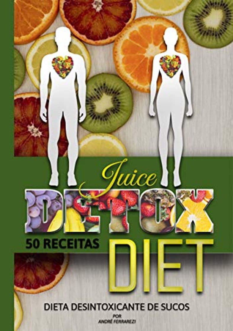 Producto Juice Detox Diet - Dietas desintoxicantes de sucos: Sucos Detox - 50