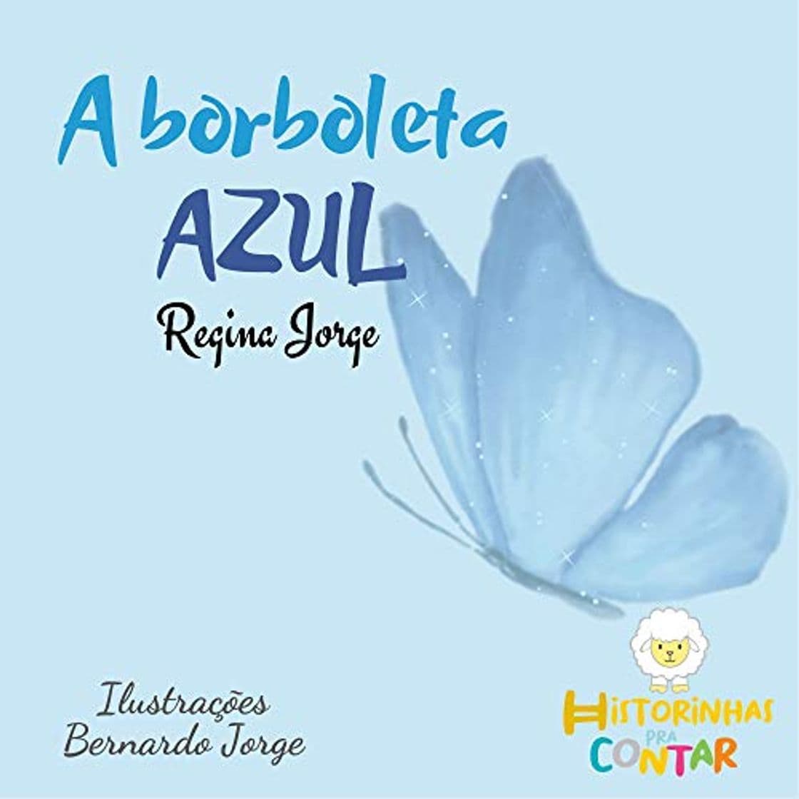 Libro A borboleta azul